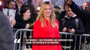 Returning to the music business is scary, says Hilary Duff | Hilary Duff Is Ready for Her Pop Ret…