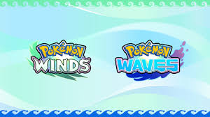 See the New Trailer for Pokémon Winds and Pokémon Waves, Coming to Nintendo Switch 2 | The Next…