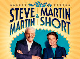 Steve Martin and Martin Short reschedule postponed Minneapolis shows | Steve Martin and Martin Sh…
